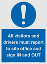 all-visitors-and-drivers-must-report-to-site-office-and-sign-in-and-out~